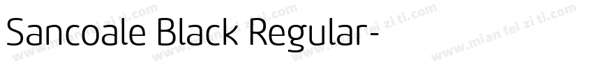 Sancoale Black Regular字体转换